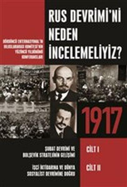 Rus Devrimi’ni Neden İncelemeliyiz?