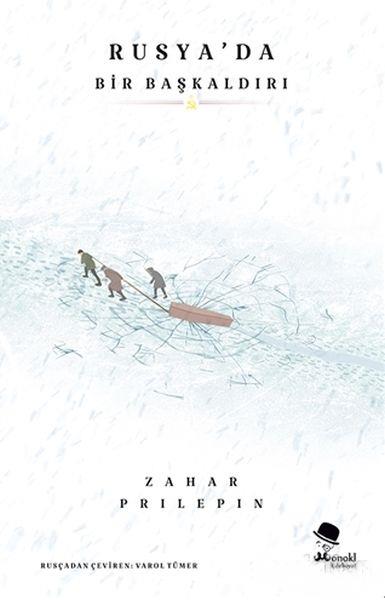 Rusya’da Bir Başkaldırı