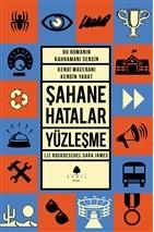 Şahane Hatalar - Yüzleşme