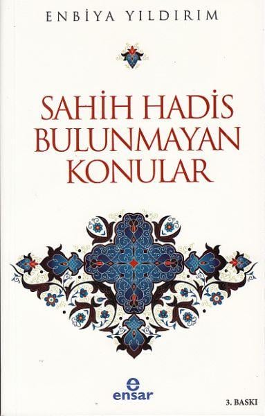 Sahih Hadis Bulunmayan Konular