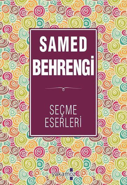 Samed Behrengi Seçme Eserleri3