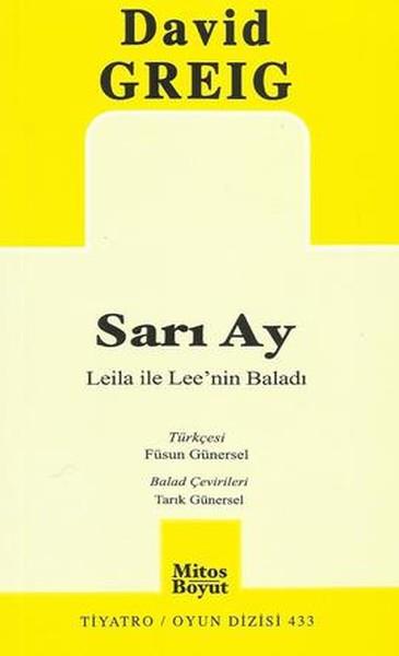 Sarı Ay  Leila ile Lee'nin Baladı
