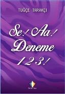 Se! Aa! Deneme 1 2 3!