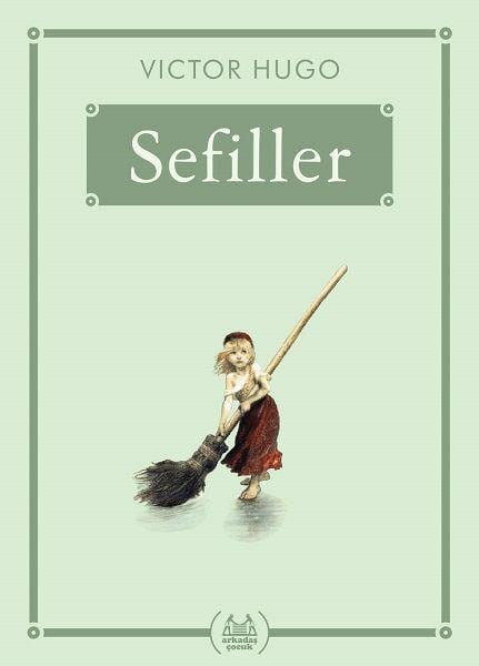 Sefiller - Gökkuşağı Cep Kitap