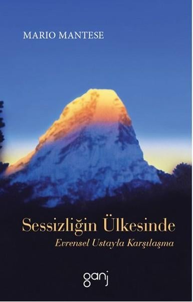 Sessizliğin Ülkesinde  Evrensel Ustayla Karşılaşma