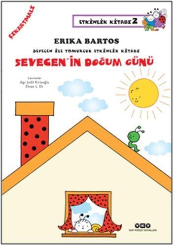 Sevecen'in Doğum Günü