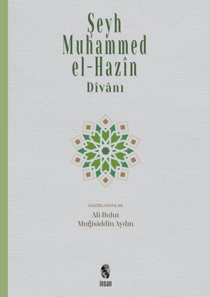 Şeyh Muhammed el-Hazin Divanı