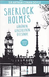 Sherlock Holmes - Görünen Gerçeklerin Ötesinde (Kokulu Kitap)