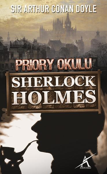 Sherlock Holmes - Priory Okulu