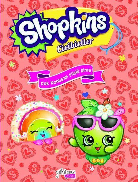 Shopkins Cicibiciler - Çok Konuşan Püslü Elma (Ciltli)