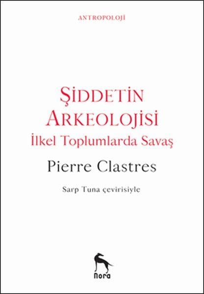 Şiddetin Arkeolojisi