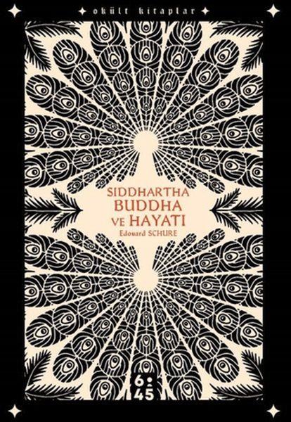 Siddhartha Buddha ve Hayatı