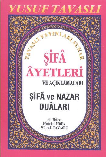 Şifa Ayetleri ve Açıklamaları (Cep Boy) (C03)
