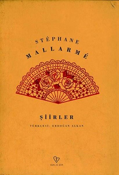 Şiirler (Stephane Mallarme)