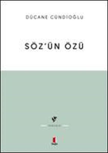 Söz’ün Özü