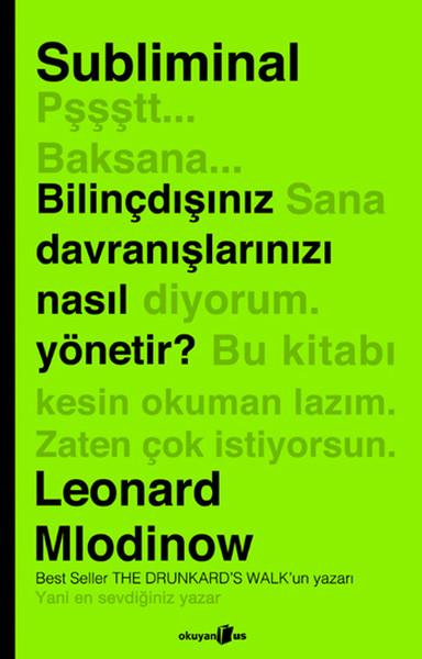 Subliminal  Bilinçdışınız Davranışlarınızı Nasıl Yönetir?