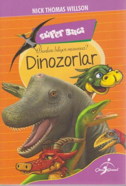 Süper Bilgi Bunları Biliyor musunuz Dinozorlar