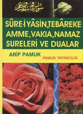 Süre-i Yasin Tebareke Amme Namaz Sureleri ve Dualar Cep (Yas 015/p8)