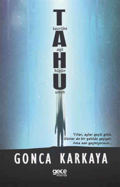 Tahu - Tecrübe Aşk Hüzün Umut