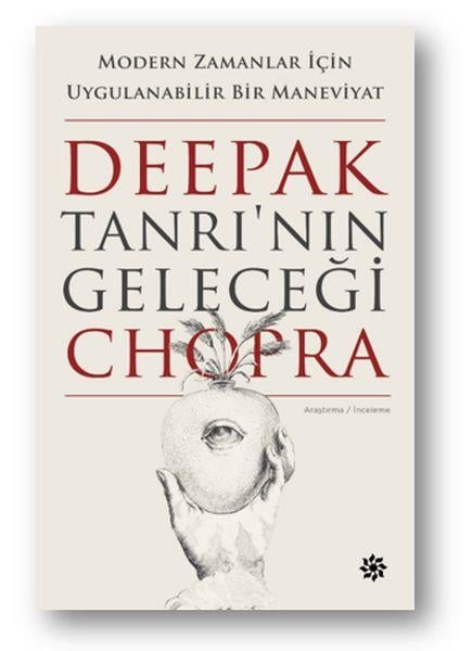 Tanrı'nın Geleceği - Modern Zamanlar İçin Uygulanabilir Bir Maneviyat