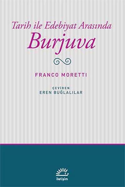 Tarih ile Edebiyat Arasında Burjuva