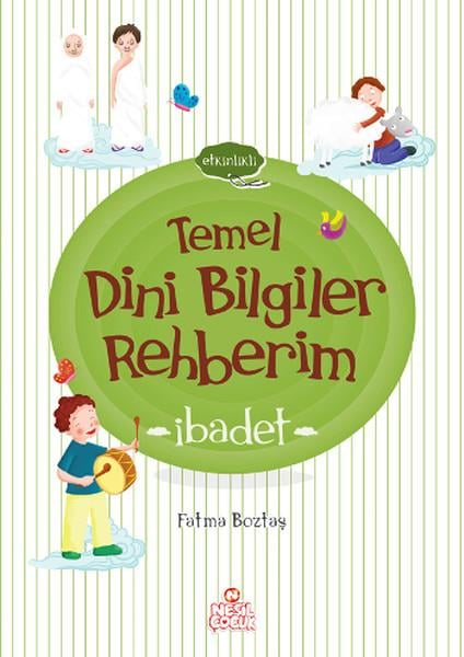 Temel Dini Bilgiler Rehberim / İbadet