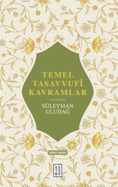 Temel Tasavvufi Kavramlar