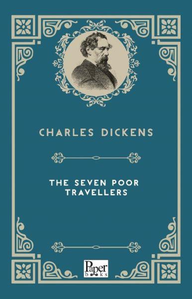 The Seven Poor Travellers (İngilizce Kitap)