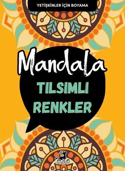 Tılsımlı Renkler - Mandala