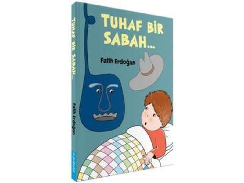 Tuhaf Bir Sabah (Ciltli)