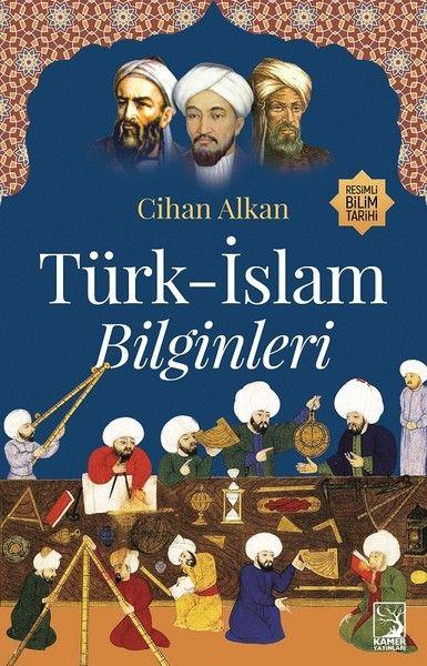 Türk - İslam Bilginleri