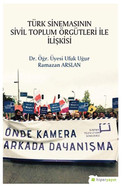 Türk Sinemasının Sivil Toplum Örgütleri ile İlişkisi