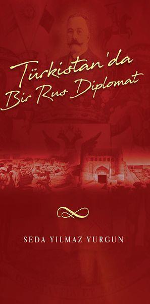 Türkistan'da Bir Türk Diplomat