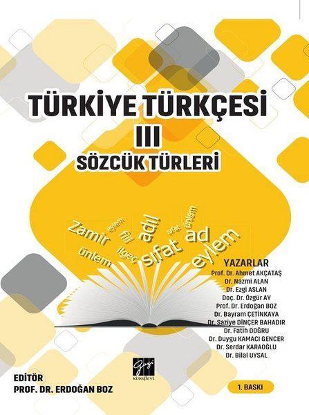 Türkiye Türkçesi 3 - Sözcük Türleri