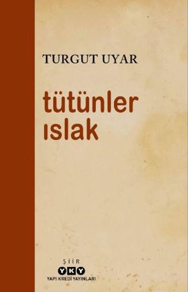 Tütünler Islak