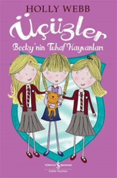 Üçüzler - Beckynin Tuhaf Hayvanları