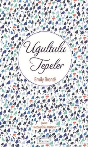 Uğultulu Tepeler (Bez Ciltli)