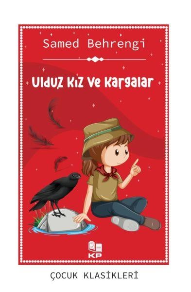 Ulduz Kız Ve Kargalar