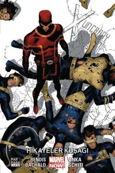 Uncanny X-Men Cilt 06 - Hikayeler Kuşağı