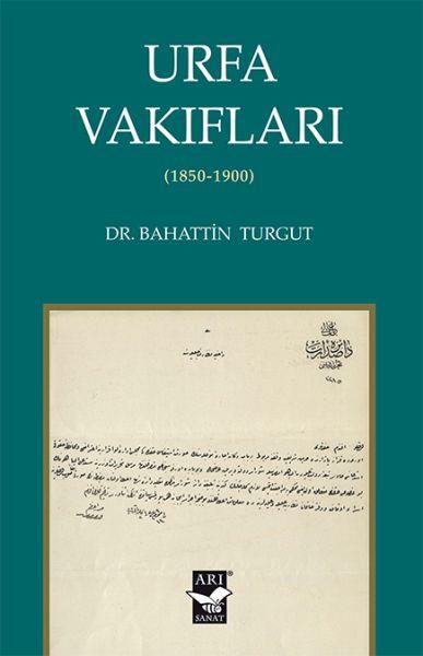 Urfa Vakıfları - 1850-1900