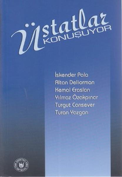 Üstatlar konuşuyor