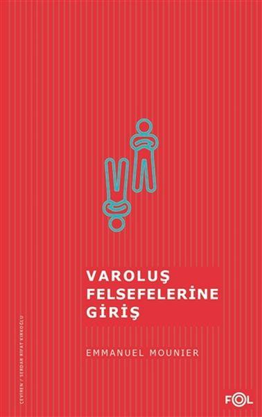 Varoluş Felsefelerine Giriş