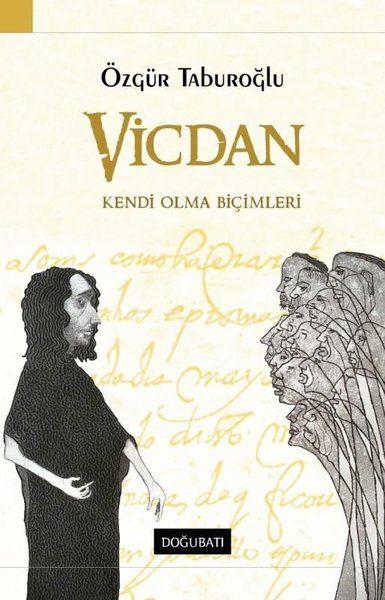 Vicdan -Kendi Olma Biçimleri