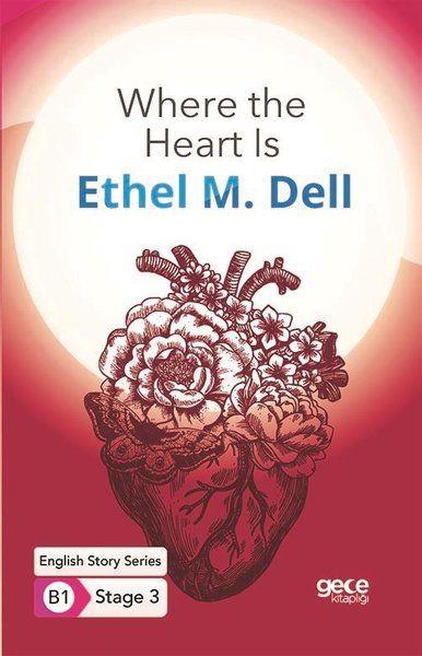Where the Heart Is - İngilizce Hikayeler B1 Stage 3