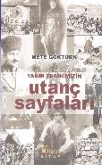 Yakın Tarihimizin Utanç Sayfaları