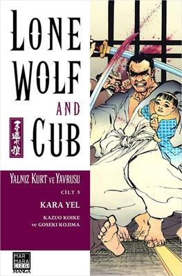 Yalnız Kurt ve Yavrusu Cilt:5 - Kara Yel