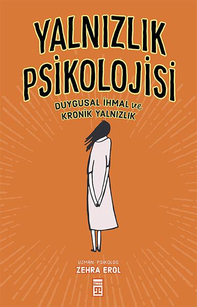 Yalnızlık Psikolojisi