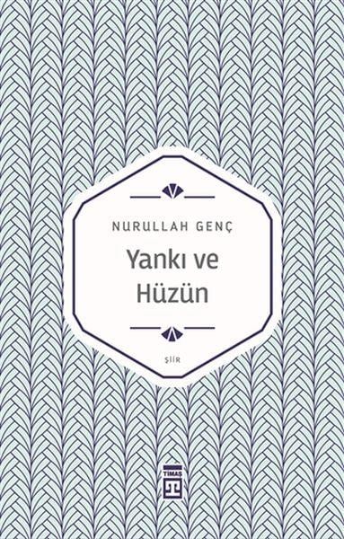 Yankı ve Hüzün