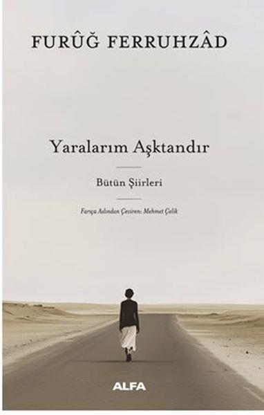 Yaralarım Aşktandır