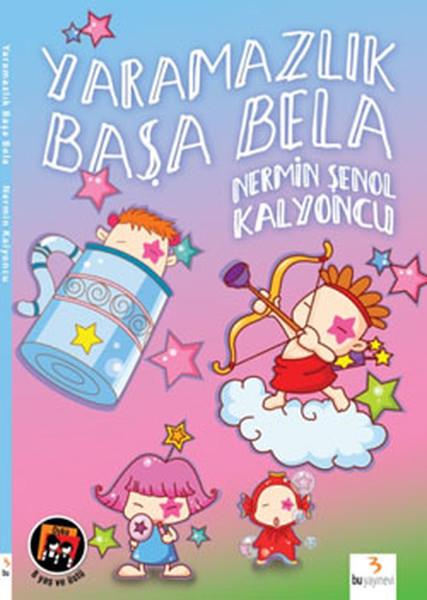 Yaramazlık Başa Bela